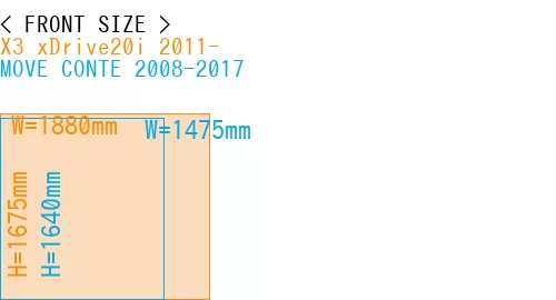 #X3 xDrive20i 2011- + MOVE CONTE 2008-2017